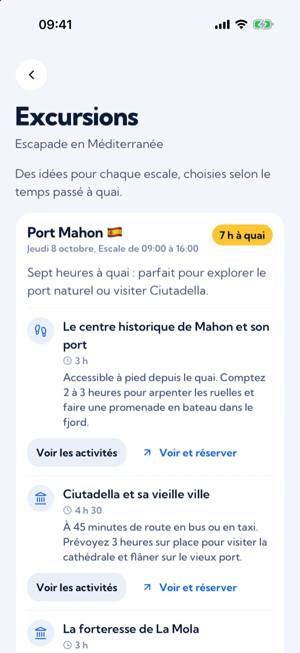 Les excursions : pour chaque escale, le temps passé à quai et des idées de visites, avec les activités à réserver.